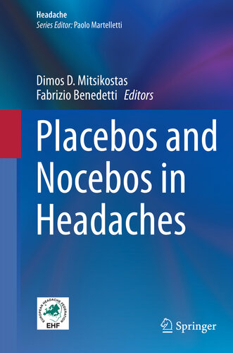 Placebos and Nocebos in Headaches