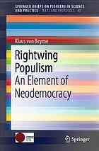 Rightwing Populism : an Element of Neodemocracy