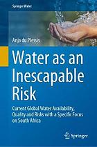 Water as an Inescapable Risk