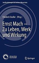 Ernst Mach - Zu Leben, Werk Und Wirkung