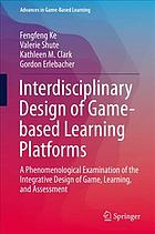 Interdisciplinary Design of Game-based Learning Platforms