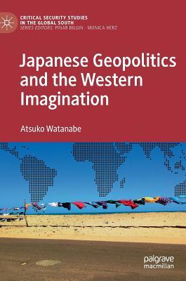 Japanese Geopolitics and the Western Imagination