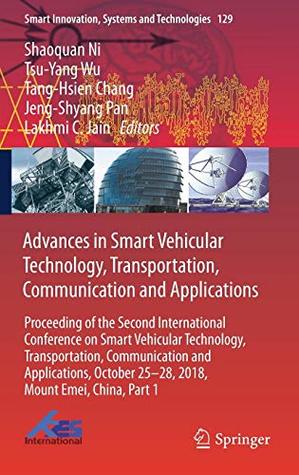 Advances in Smart Vehicular Technology, Transportation, Communication and Applications