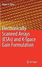 Electronically Scanned Arrays (ESAs) and K-Space Gain Formulation