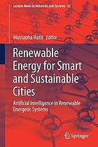 Renewable Energy for Smart and Sustainable Cities