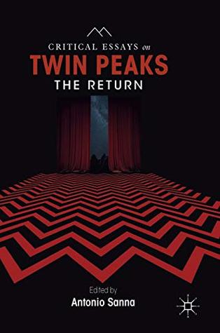 Critical Essays on Twin Peaks