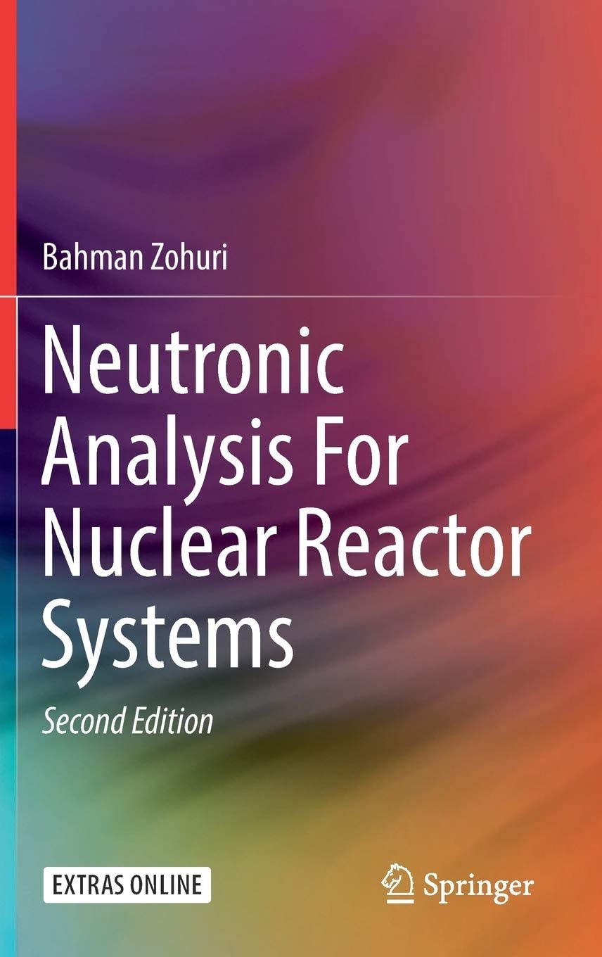 Neutronic Analysis for Nuclear Reactor Systems