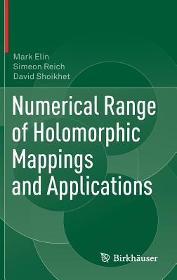 Numerical Range of Holomorphic Mappings and Applications