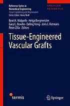 Tissue-engineered vascular grafts