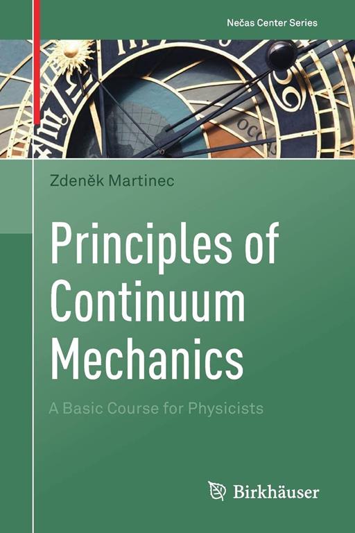 Principles of Continuum Mechanics