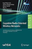 Cognitive radio oriented wireless networks : 13th EAI International Conference, CROWNCOM 2018, Ghent, Belgium, September 18-20, 2018, Proceedings