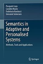 Semantics in Adaptive and Personalised Systems