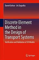 Discrete Element Method in the Design of Transport Systems