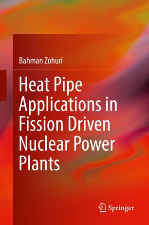 Heat pipe applications in fission driven nuclear power plants