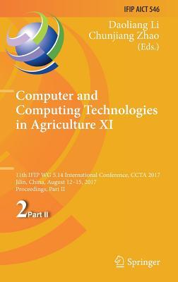 Computer and Computing Technologies in Agriculture XI