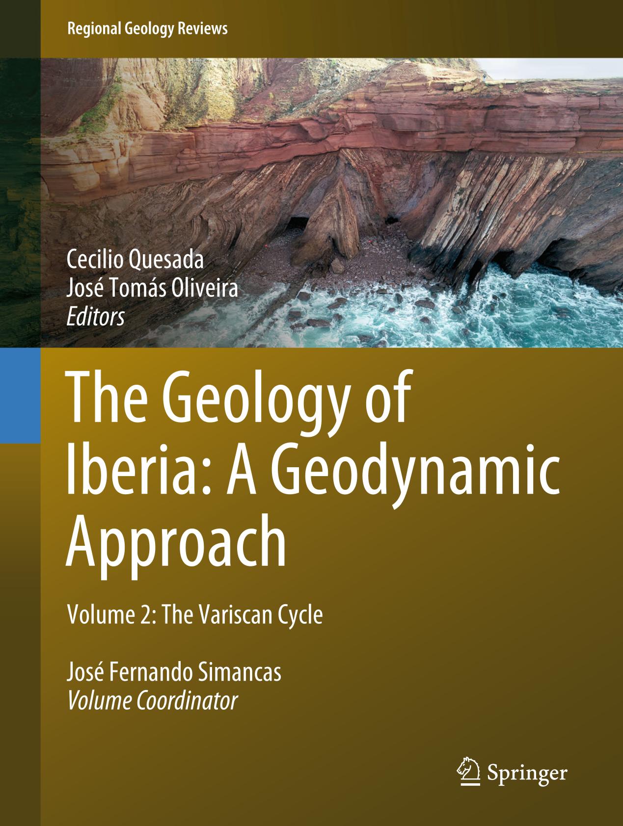 The Geology of Iberia : Volume 2: the Variscan Cycle.