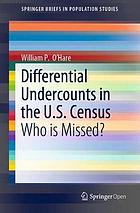 Differential Undercounts in the U.S. Census