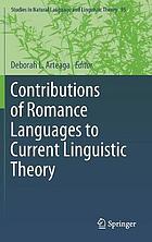 Contributions of Romance Languages to Current Linguistic Theory