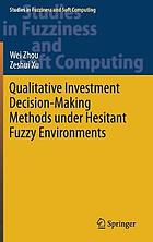 Qualitative investment decision-making methods under hesitant fuzzy environments