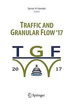 Traffic and Granular Flow '17