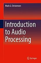 Introduction to audio processing