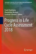 Progress in life cycle assessment 2018