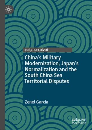 China's Military Modernization, Japan's Normalization and the South China Sea Territorial Disputes