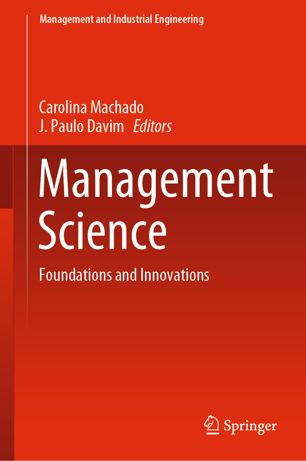 Management Science : Foundations and Innovations