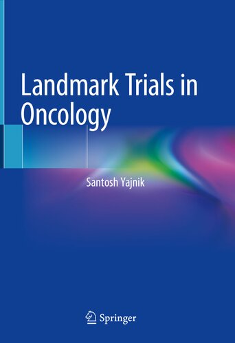 Landmark trials in oncology