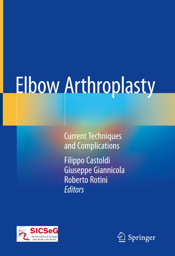 Elbow arthroplasty : current techniques and complications