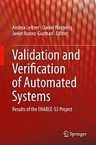 Validation and verification of automated systems : results of the ENABLE-S3 Project