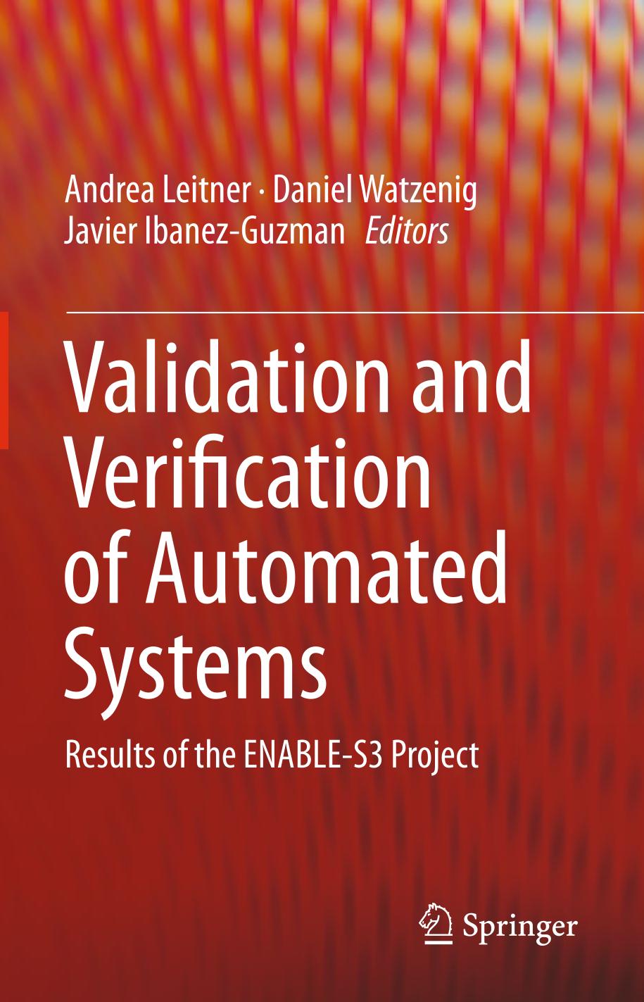 Validation and verification of automated systems : results of the ENABLE-S3 Project