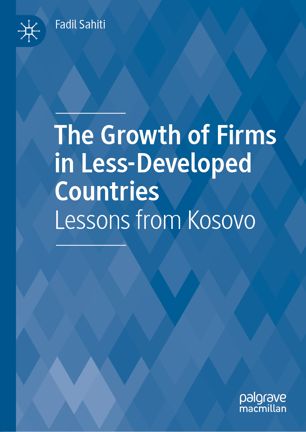 The Growth of Firms in Less-Developed Countries Lessons from Kosovo