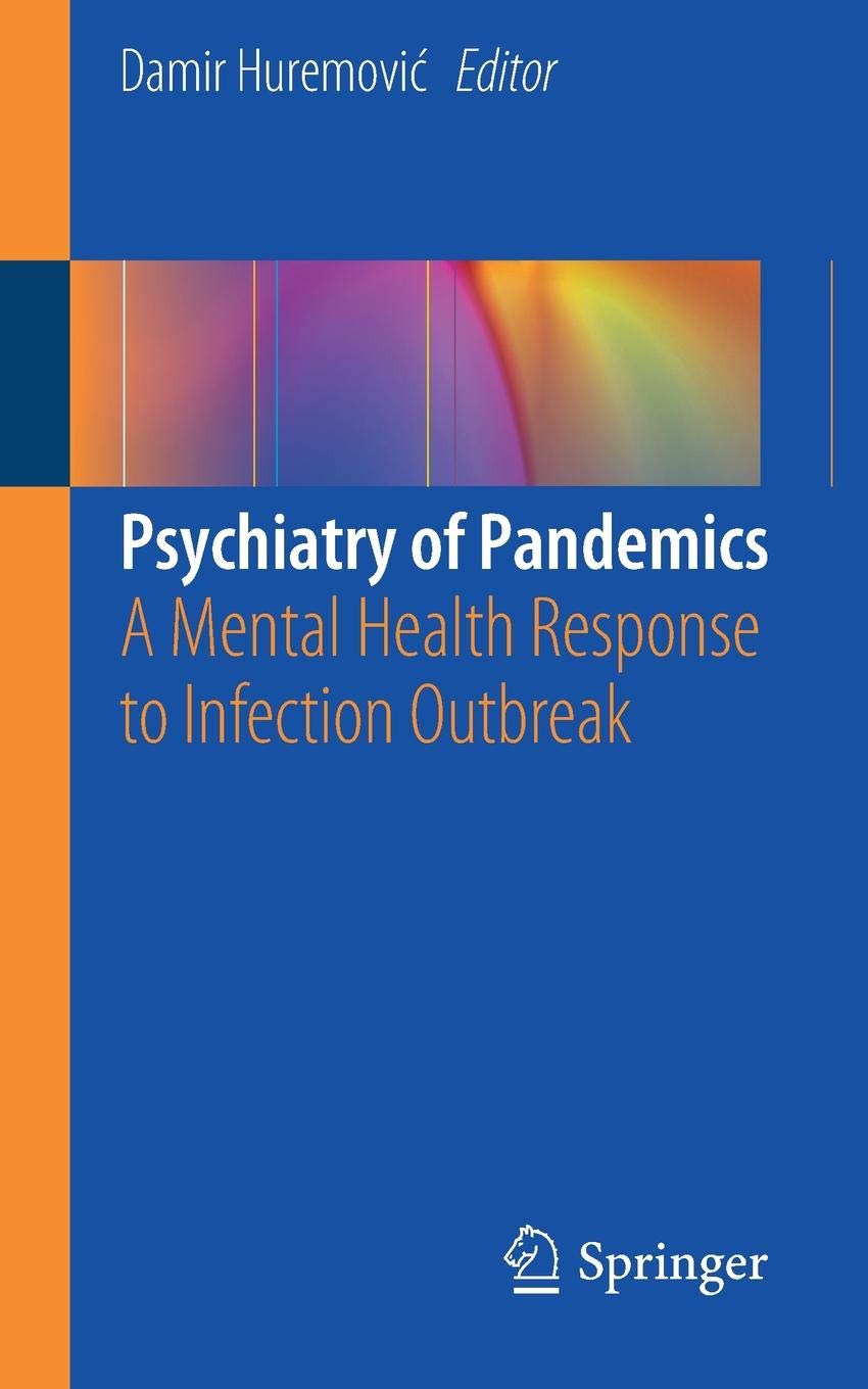 Psychiatry of Pandemics