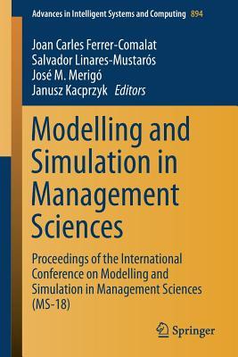 Modelling and Simulation in Management Sciences