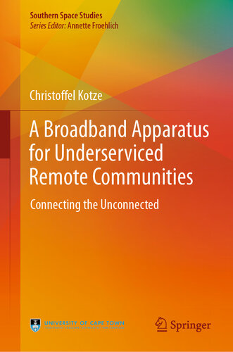 A Broadband Apparatus for Underserviced Remote Communities : Connecting the Unconnected