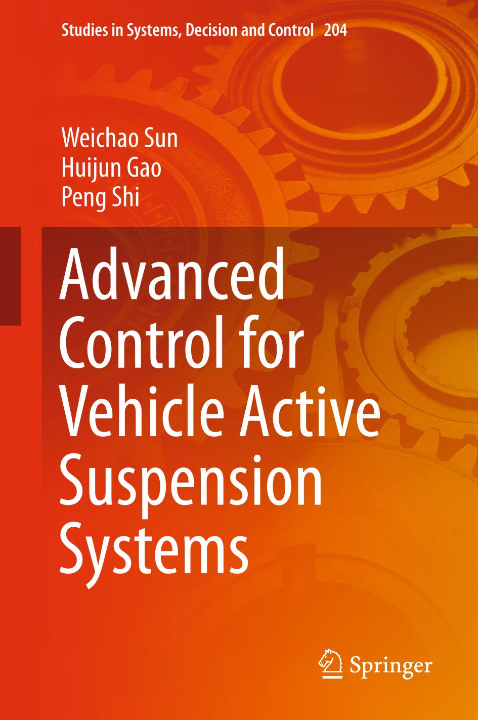 Advanced control for vehicle active suspension systems