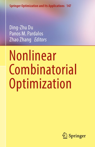 Nonlinear Combinatorial Optimization