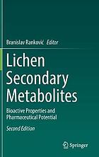 Lichen Secondary Metabolites : Bioactive Properties and Pharmaceutical Potential