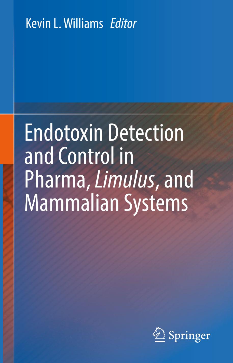 Endotoxin Detection and Control in Pharma, Limulus, and Mammalian Systems