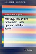 Kato's type inequalities for bounded linear operators in Hilbert spaces