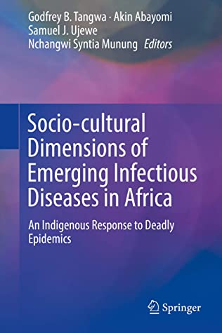 Socio-cultural Dimensions of Emerging Infectious Diseases in Africa