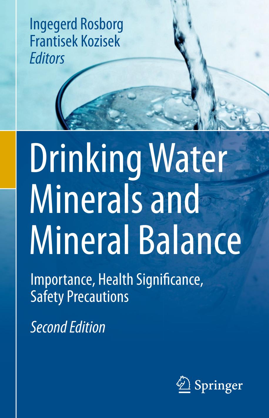 Drinking Water Minerals and Mineral Balance Importance, Health Significance, Safety Precautions