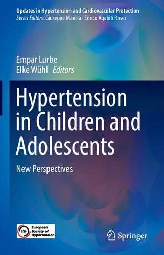 HYPERTENSION IN CHILDREN AND ADOLESCENTS : new perspectives.