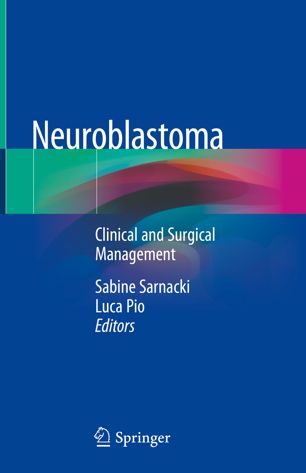 Neuroblastoma  Clinical and Surgical Management