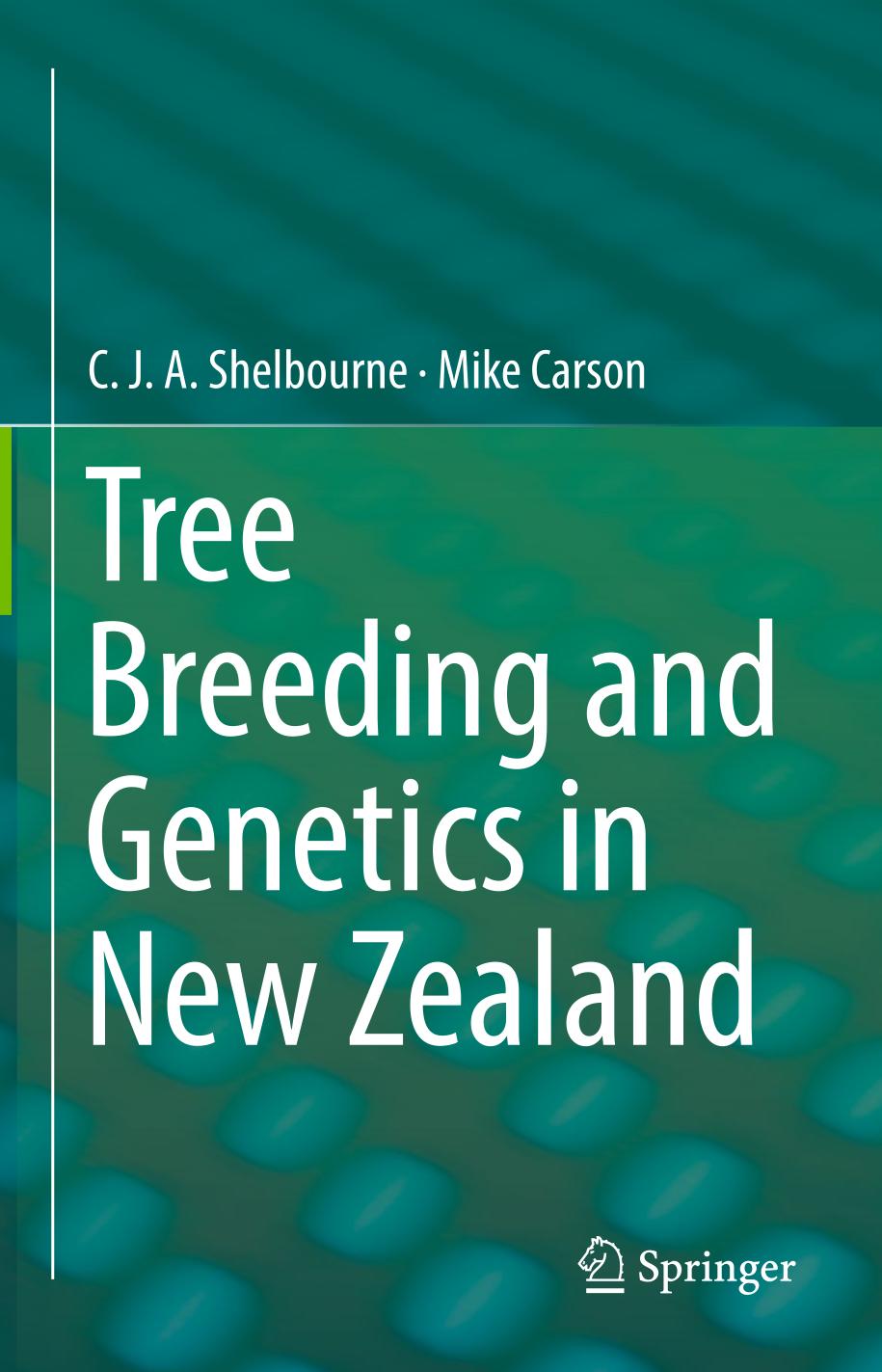 Tree Breeding and Genetics in New Zealand