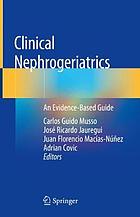 Clinical nephrogeriatrics an evidence-based guide