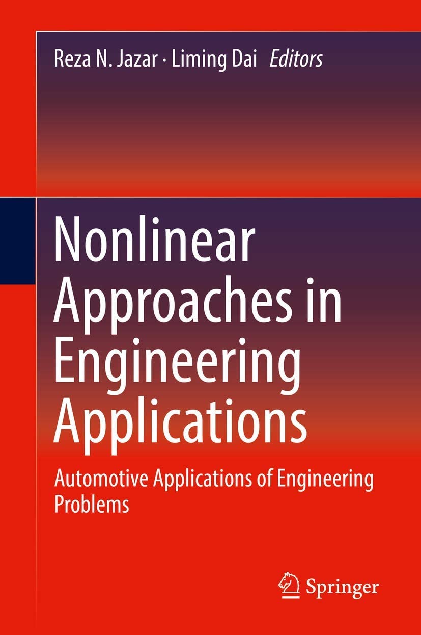 Nonlinear approaches in engineering applications : automotive applications of engineering problems