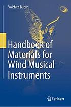 Handbook of materials for wind musical instruments