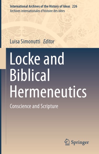 Locke and biblical hermeneutics : conscience and scripture